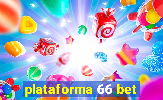 plataforma 66 bet